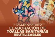 Cartel del taller gratuito de toallas sanitarias reutilizables del Instituto Municipal de las Mujeres de Poza Rica