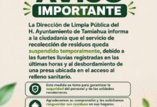 Aviso oficial: suspensión temporal de la recolección de basura en Tamiahua por lluvias y desbordamiento en el acceso al relleno sanitario