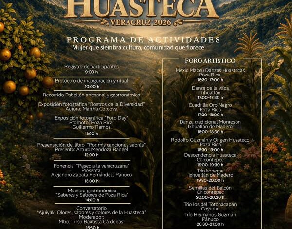 Cartel del programa de actividades del XXIX Festival de la Huasteca Veracruz 2026 en Poza Rica